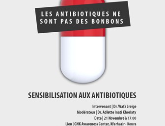 “LES ANTIBIOTIQUES NE SONT PAS DES BONBONS”