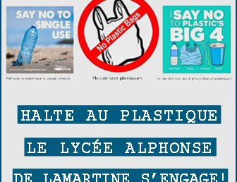 HALTE AU PLASTIQUE, LE LYCÉE ALPHONSE DE LAMARTINE S’ENGAGE !