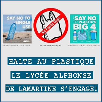 HALTE AU PLASTIQUE, LE LYCÉE ALPHONSE DE LAMARTINE S’ENGAGE !