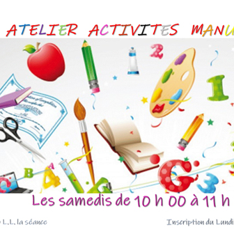 ATELIER ACTIVITÉS MANUELLES