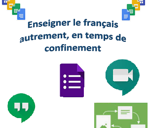 Enseigner le français autrement, en temps de confinement