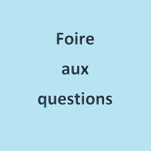 Foire aux questions