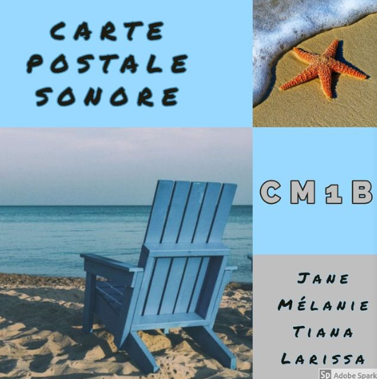 Les cartes postales sonores des CM1B