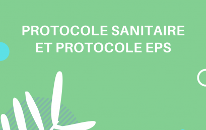 Protocole sanitaire et protocole EPS du LADL