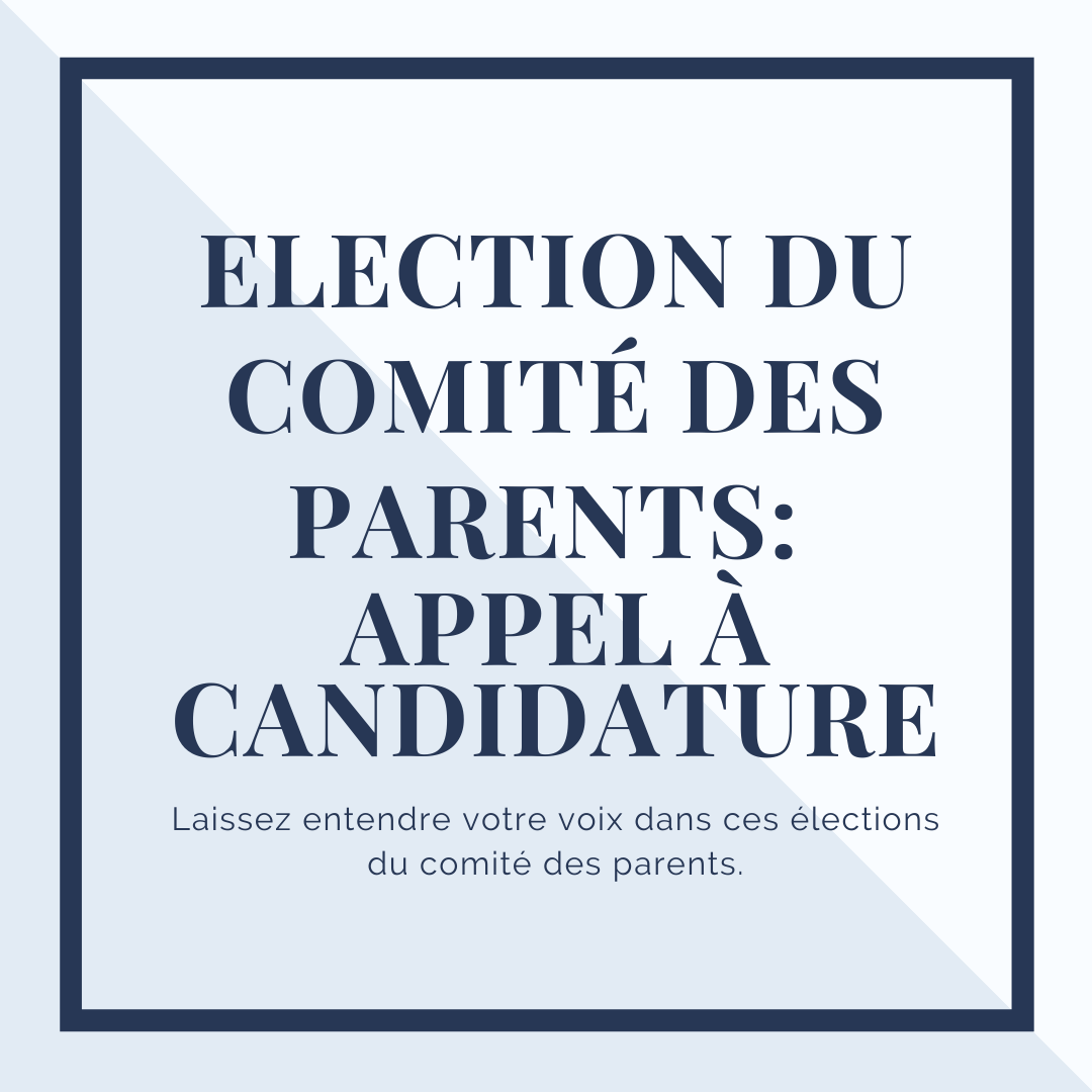 Election du comité des parents : Appel à candidature