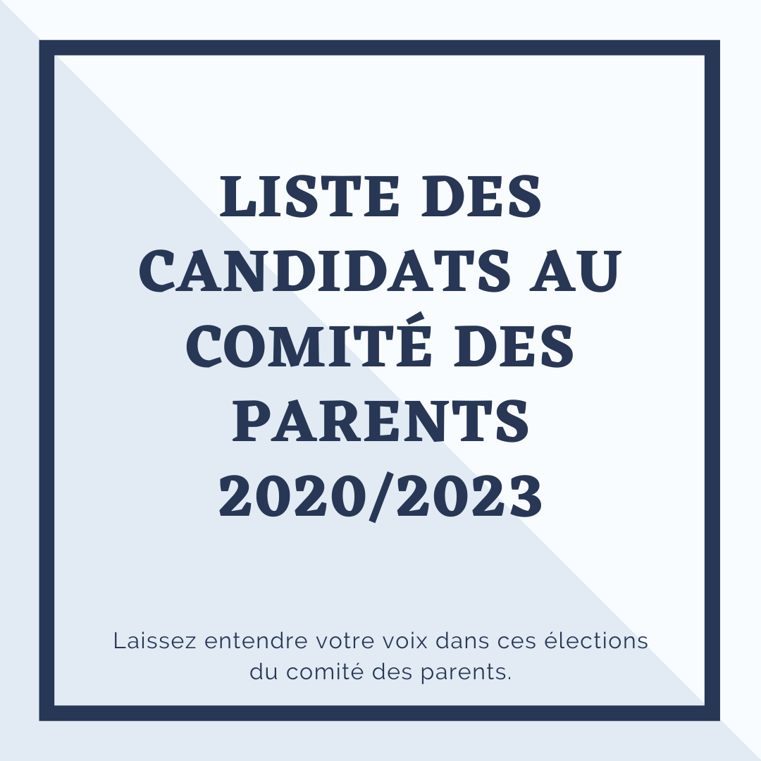 liste des candidats au comité des parents 2020/2023