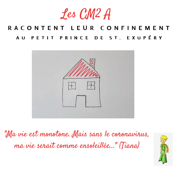 Les CM2 A racontent leur confinement