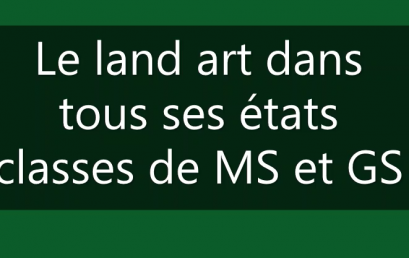 Le Land’ Art dans tous ses états