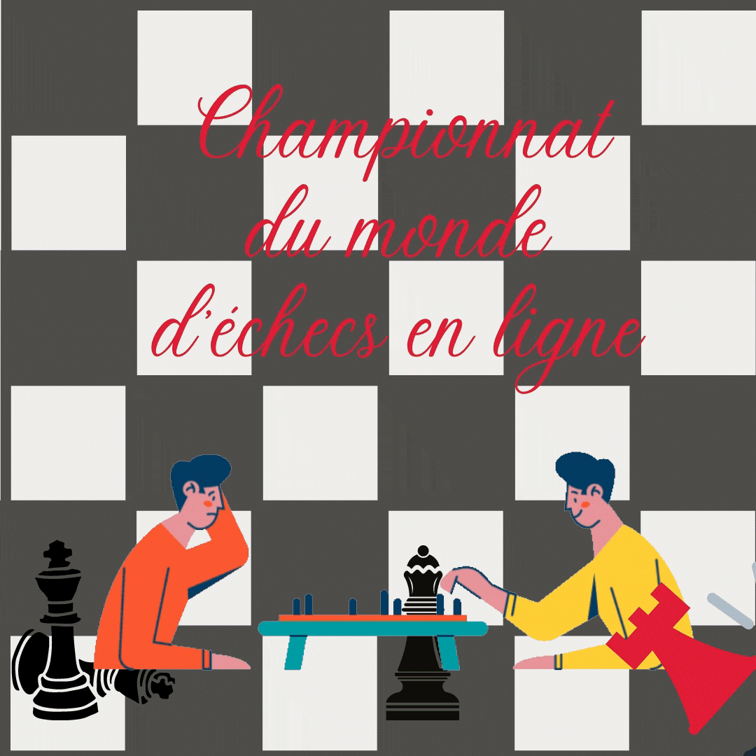 Championnat du monde d’échecs en ligne Championnat du monde d’échecs en ligne