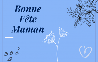 Bonne fête maman