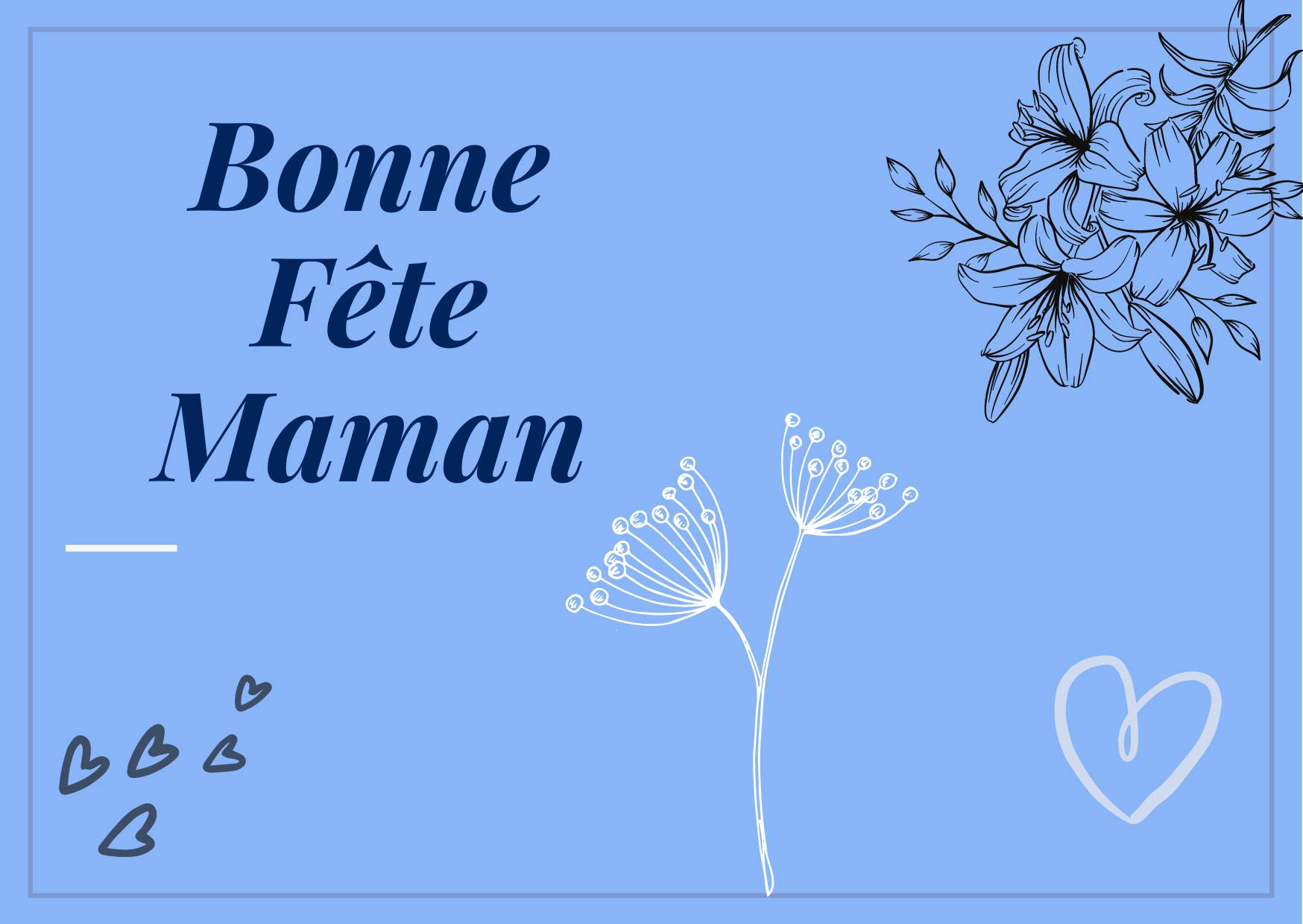 Bonne fête maman