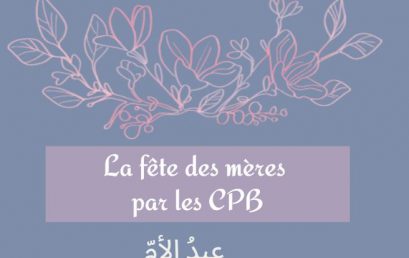 Fête des mères en CPB