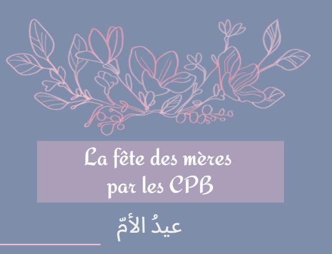 Fête des mères en CPB