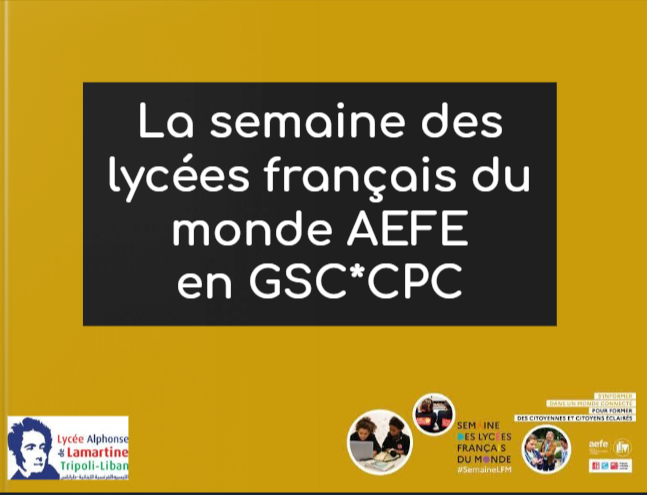 Les GSC/CPC pendant la semaine des lycées français du monde