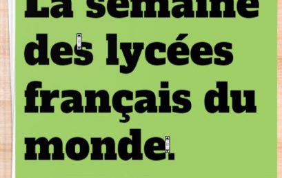 Semaine des lycées français du monde avec les GSA