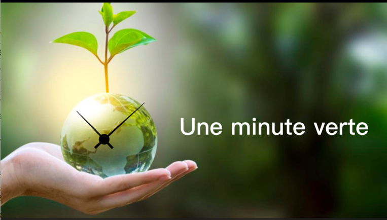 une minute verte : émission écologique une minute verte : émission écologique